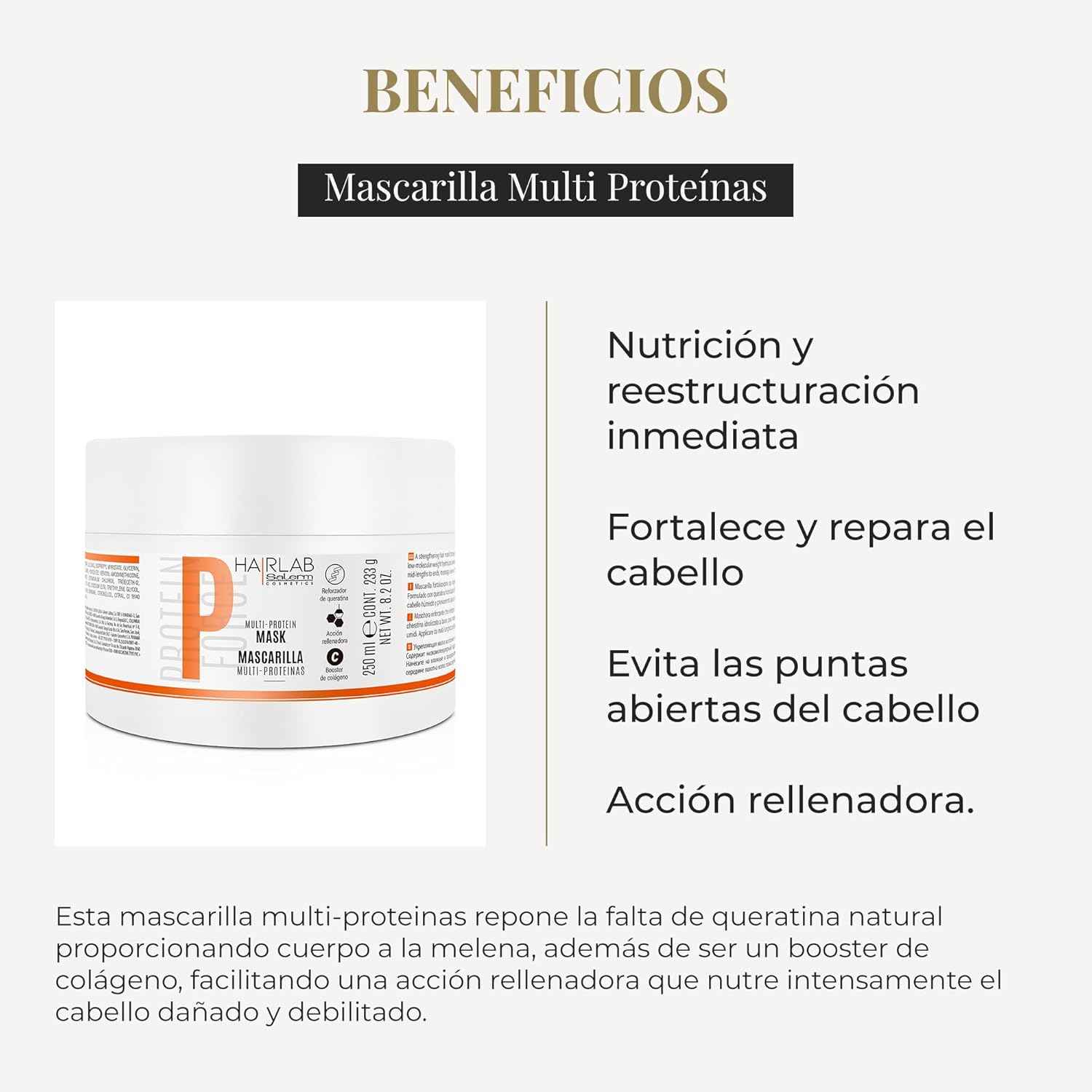 SALERM - Mascarilla Cabello Dañado - Multi-Proteínas Hair Lab - 250 ml - Repone la Falta de Queratina Natural - Proporciona Cuerpo a la Melena - Fortalece y Repara el Cabello - Sin Parabenos