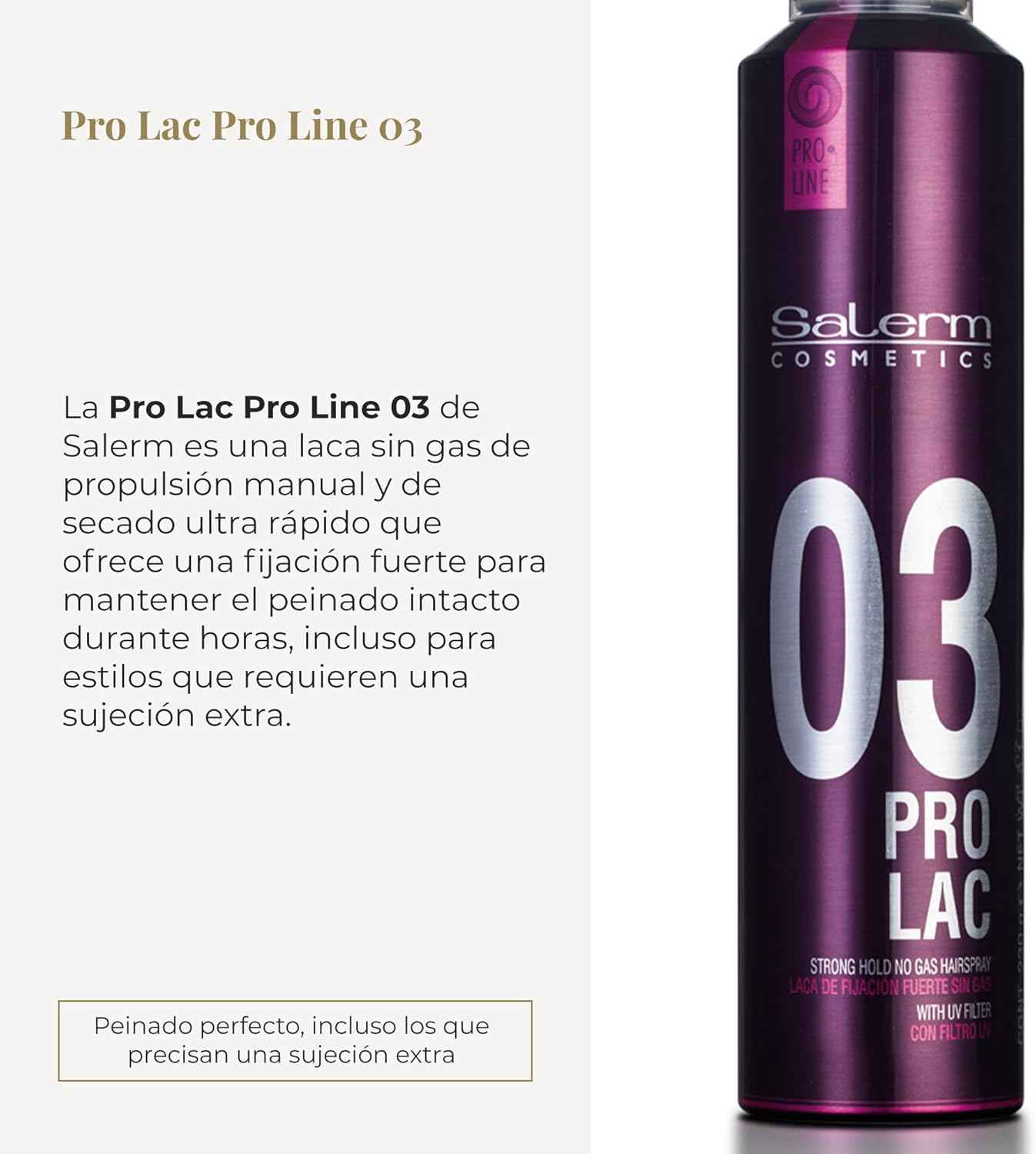 SALERM - Laca sin Gas - Pro Line Hair Spray 03-300 ml - Fijación Fuerte - con Filtro Solar UV - Efecto Anti Humedad - Conserva el Color - Protege el Cabello de las Agresiones Externas